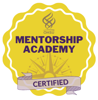 OHSU Mentorship Academy badge certifying Dr. Nora Gray.